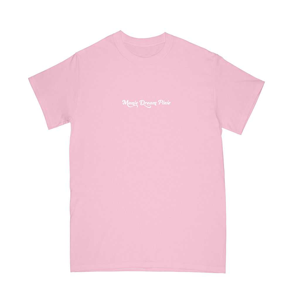 Manic Dream Pixie T-Shirt FRONT